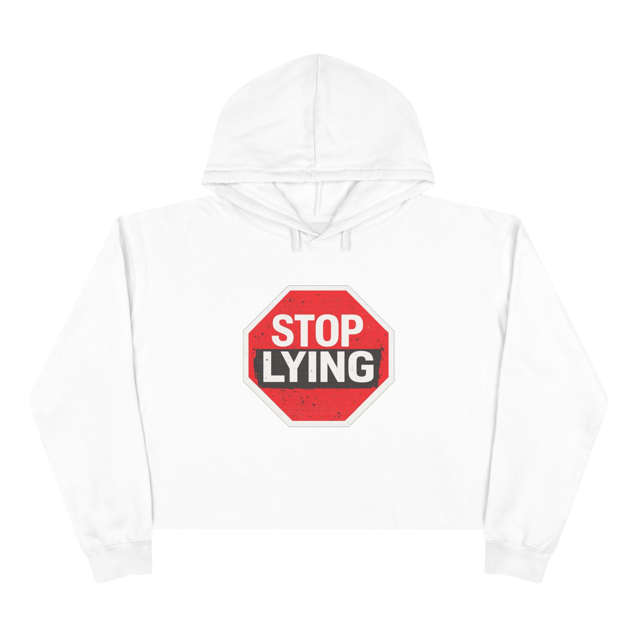 Stop Lying Crop Hoodie – Bold Red Stop Sign Graphic