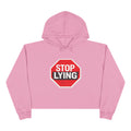 Stop Lying Crop Hoodie – Bold Red Stop Sign Graphic