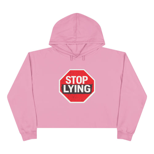 Stop Lying Crop Hoodie – Bold Red Stop Sign Graphic