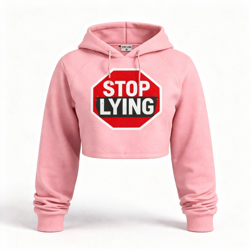 STOP LYING Cropped Hoodie (Women)
